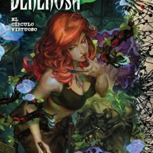 DC PREMIERE – HIEDRA VENENOSA 01: EL CÍRCULO VIRTUOSO